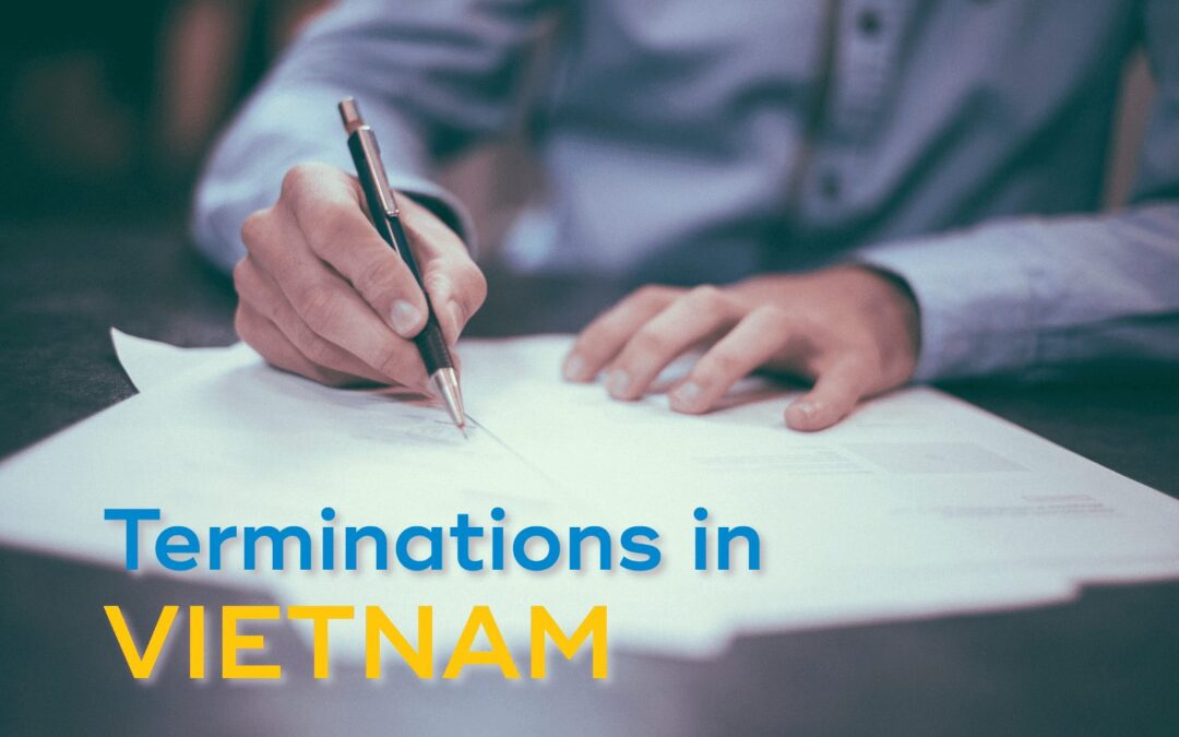 Vietnam Labor Code Regarding Terminations