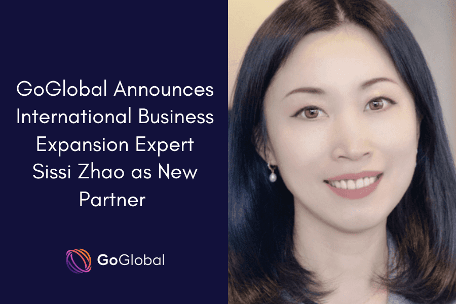 GoGlobal Announces International Business Expansion Expert Sissi Zhao as New Partner